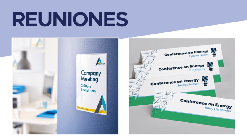 Carteles con info sobre la reunión y portanombres de mesa para identificar a los participantes. Arriba, el texto "reuniones"